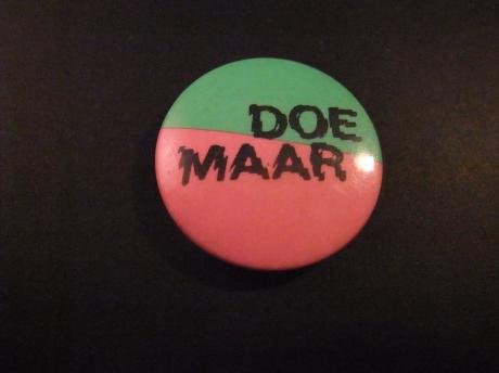 Doe Maar Nederlandse popgroep (Nederpop) logo twee gedeeltes